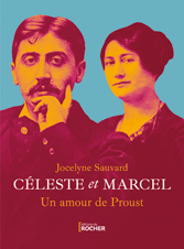 Marcel Proust et Céleste par Jocelyne Sauvard
