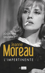 Essai Jeanne Moreau  par Jocelyne Sauvard 2015