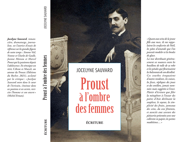 Proust a l'ombre des femmes de Jocelyne Sauvard sept 2022